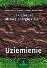 Jak czerpać zdrową energię z Ziemi Uziemienie