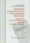 Bibliografia parlamentaryzmu Rzeczypospolitej szlacheckiej