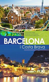 Barcelona i Costa Brava Przewodnik