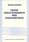 Strategie polskich przedsiębiorstw wobec wyzwań klimatycznych