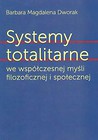 Systemy totalitarne we współczesnej myśli filozoficznej i społecznej
