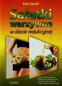 Sałatki warzywne w diecie redukcyjnej