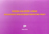 Księga zaleceń i uwag zakładowego społecznego inspektora pracy