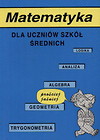 Matematyka dla uczniów szkół średnich