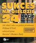 Sukces na giełdzie   24 lekcje skutecznego inwestowania