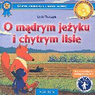 O mądrym jeżyku i chytrym lisie