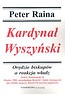 Kardynał Wyszyński Tom 6 Orędzie biskupów a reakcja władz