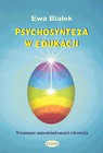 Psychosynteza w edukacji