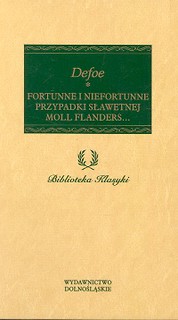 Fortunne i niefortunne przypadki sławetnej Moll Flanders...