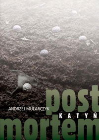 Katyń. Post mortem