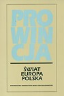 Prowincja świat Europa Polska