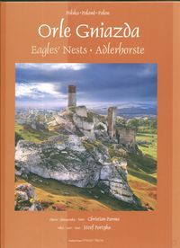 Orle Gniazda Eagles Nests Adlerhorste wersja polsko angielsko niemiecka