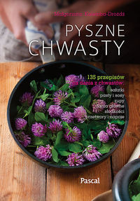 Pyszne chwasty