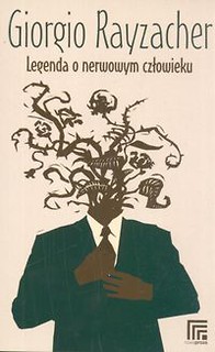 Legenda o nerwowym człowieku