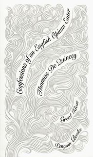 Confessions of an English Opium Eater