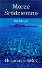 Morze Śródziemne Historia osobista