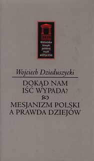 Dokąd nam iść nie wypada?