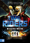 Time Riders Wieczna wojna