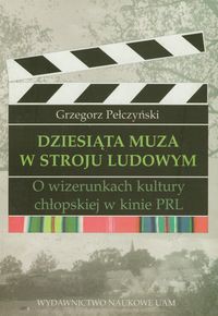 Dziesiąta muza w stroju ludowym