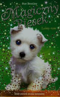 Magiczny piesek Leśny czar