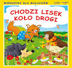 Chodzi lisek koło drogi