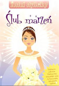 Zostań stylistką Ślub marzeń