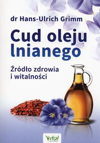 Cud oleju lnianego