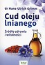 Cud oleju lnianego