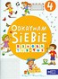 Odkrywam siebie Szkoła tuż-tuż Karty pracy Część 4