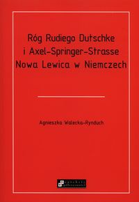 Róg Rudiego Dutschke i Axel Springer Strasse