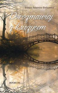 Porozmawiaj z księżycem