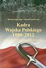 Kadra Wojska Polskiego 1989-2012
