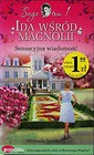 Ida wśród magnolii Tom 1 Sensacyjna wiadomość