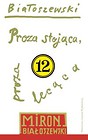 Proza stojąca proza lecąca