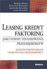Leasing kredyt factoring jako formy finansowania przedsiębiorstw
