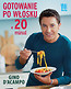 Gotowanie po włosku w 20 minut