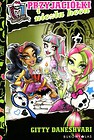 Monster High Przyjaciółki i niezła heca