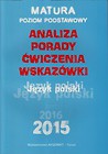 Język polski Analiza porady ćwiczenia wskazówki Matura Poziom podstawowy