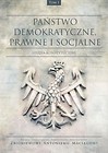 Państwo demokratyczne prawne i socjalne Tom 1