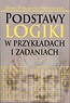 Podstawy logiki w przykładach i zadaniach