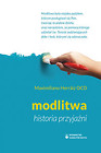 Modlitwa historia przyjaźni