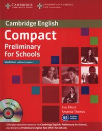 Compact Preliminary for Schools Workbook + CD