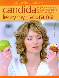 Candida Leczymy naturalnie