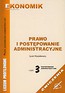 Prawo i postępowanie administracyjne Ćwiczenia Część 3 Postępowanie administracyjne