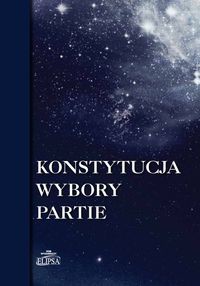 Konstytucja wybory partie