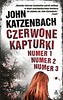 Czerwone Kapturki numer 1, numer 2, numer 3