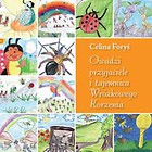Owadzi przyjaciele i tajemnica Wróżkowego Korzenia