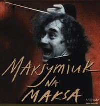 Maksymiuk na maksa