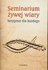 Seminarium żywej wiary Kerygmat dla każdego