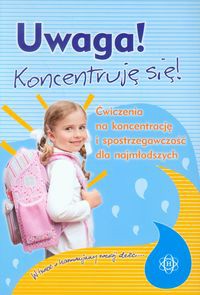 Uwaga Koncentruję się